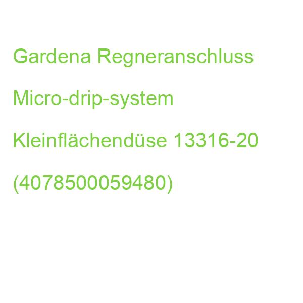 Gardena Regneranschluss Micro-drip-system Kleinflächendüse 13316-20 (4078500059480)