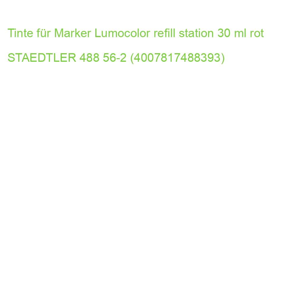 Tinte für Marker Lumocolor refill station 30 ml rot STAEDTLER 488 56-2 (4007817488393)