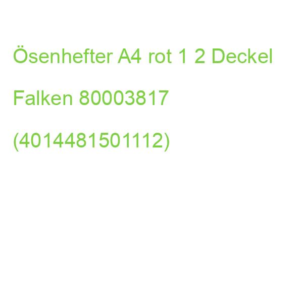 Ösenhefter A4 1 2 Vorderdeckel kfm. Heftung rot Manilakarton 250 g qm Falken 80003817 (4014481501112)