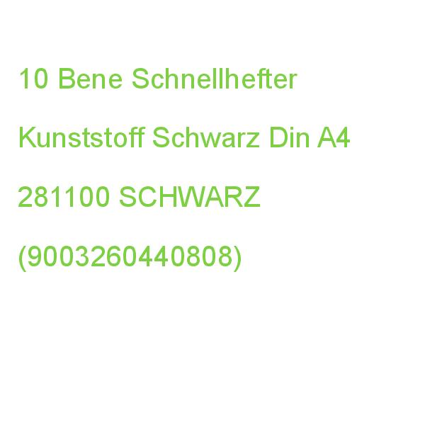 10 Bene Schnellhefter Kunststoff Schwarz Din A4 281100 SCHWARZ (9003260440808)