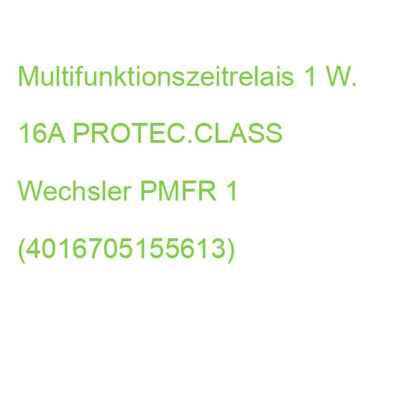 Multifunktionszeitrelais 1 W. 16A PROTEC.CLASS Wechsler PMFR 1 (4016705155613)