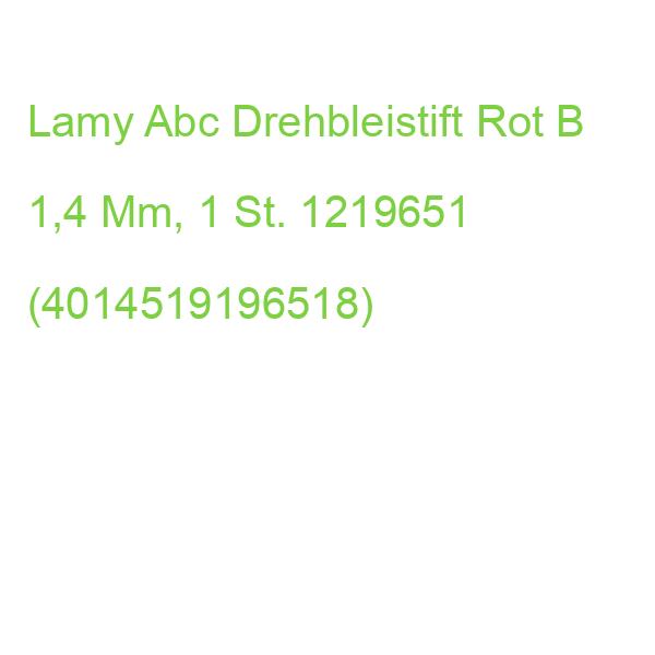 Lamy Abc Drehbleistift Rot B 1,4 Mm, 1 St. 1219651 (4014519196518)