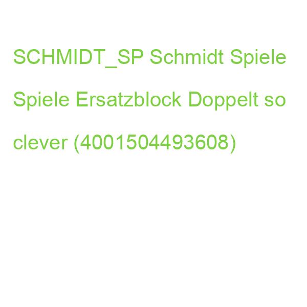 SCHMIDT_SP Würfelspiel Ersatzblock Doppelt so clever (4001504493608)