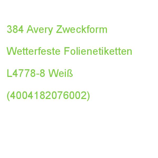 384 Avery Zweckform Wetterfeste Folienetiketten L4778-8 Weiß 45,7 X 21,2 Mm (4004182076002)