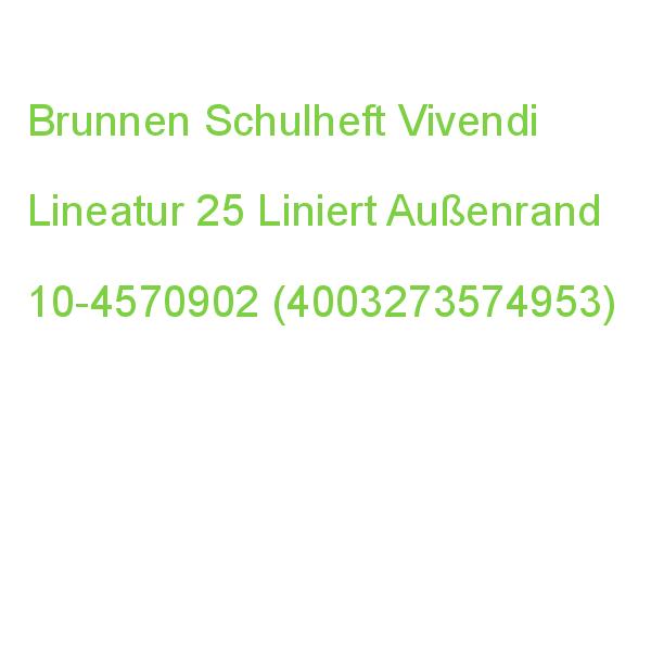 Brunnen Schulheft Vivendi Lineatur 9 Liniert Din A5 Außenrand, 16 Blatt 10-4570902 (4003273574953)
