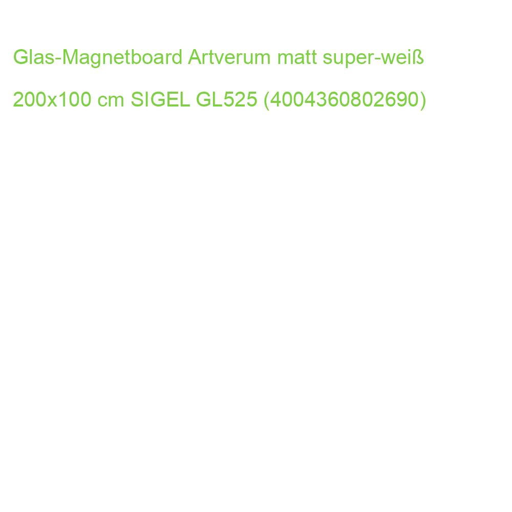 Glas-Magnetboard Artverum matt super-weiß 200x100 cm SIGEL GL525 (4004360802690)