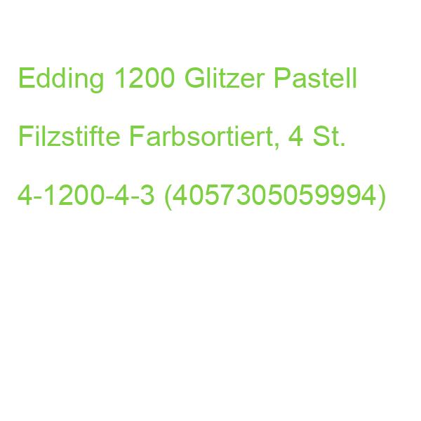 Edding 1200 Glitzer Pastell Filzstifte Farbsortiert, 4 St. 4-1200-4-3 (4057305059994)