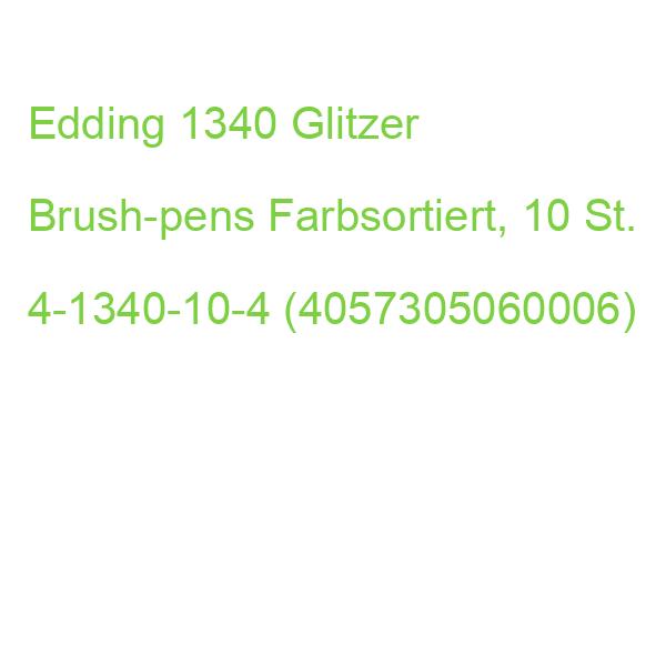 Edding 1340 Glitzer Brush-pens Farbsortiert, 10 St. 4-1340-10-4 (4057305060006)