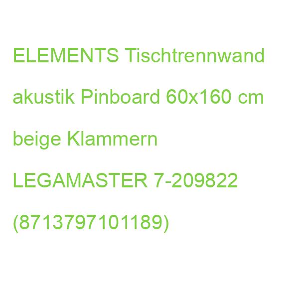 ELEMENTS Tischtrennwand akustik Pinboard 60x160 cm beige Klammern LEGAMASTER 7-209822 (8713797101189)