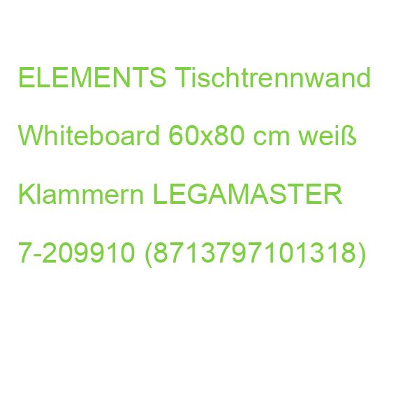 ELEMENTS Tischtrennwand Whiteboard 60x80 cm weiß Klammern LEGAMASTER 7-209910 (8713797101318)