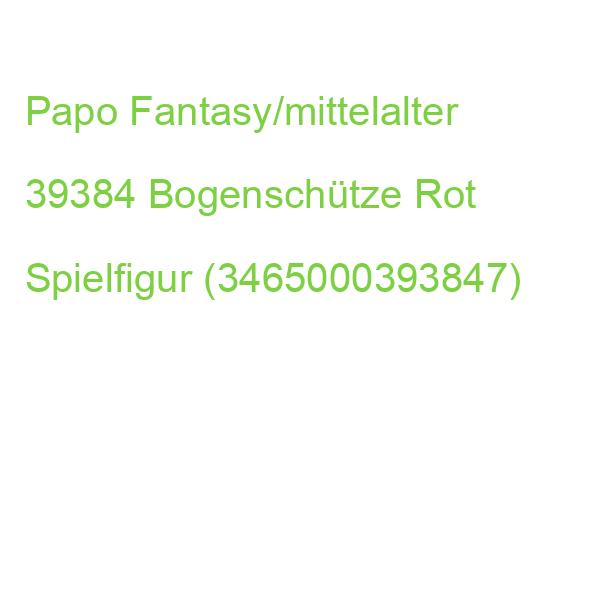 Papo Fantasy/mittelalter 39384 Bogenschütze Rot Spielfigur (3465000393847)