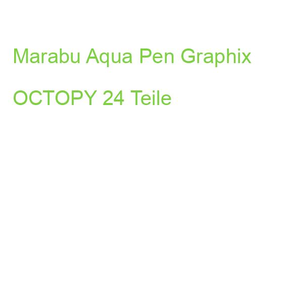 Marabu Aqua Pen Graphix OCTOPY 24 Teile