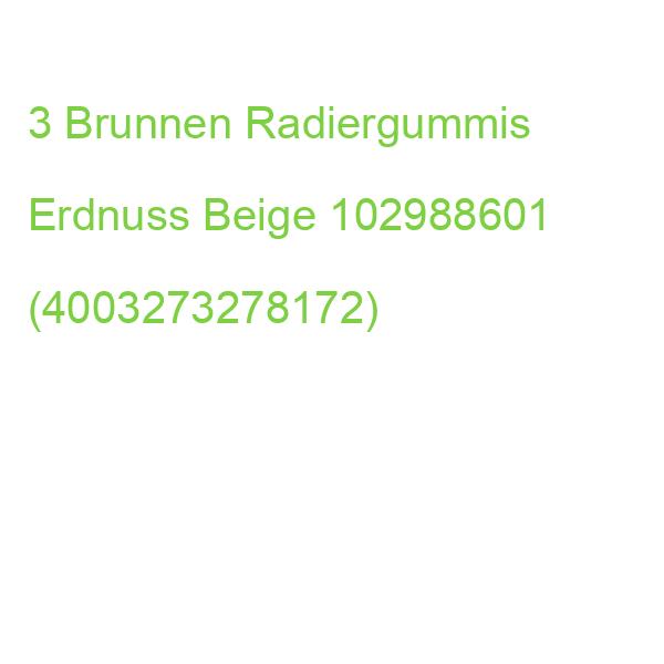 Brunnen Radiergummis Erdnuss Beige, 3 St. 102988601 (4003273278172)