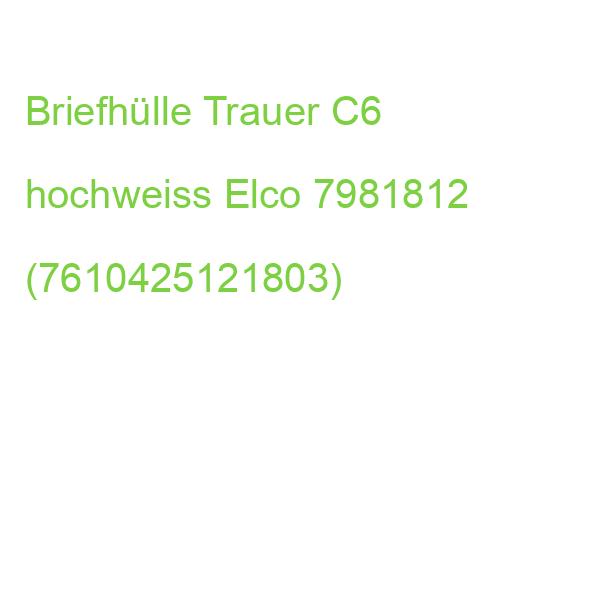 Briefumschlag Deuil C6, hochweiß gummiert ohne Fenster 100 g qm 25 Stück ELCO 7981812 (7610425121803)