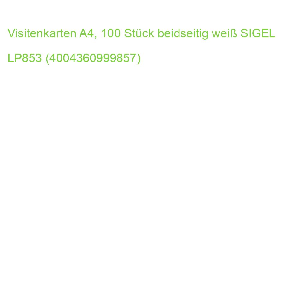 Visitenkarten A4, 100 Stück beidseitig weiß SIGEL LP853 (4004360999857)