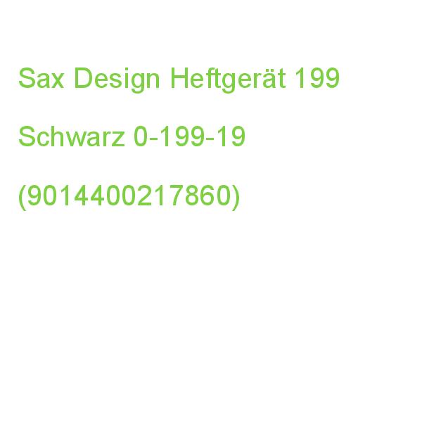 Sax Design Heftgerät 199 Schwarz 0-199-19 (9014400217860)