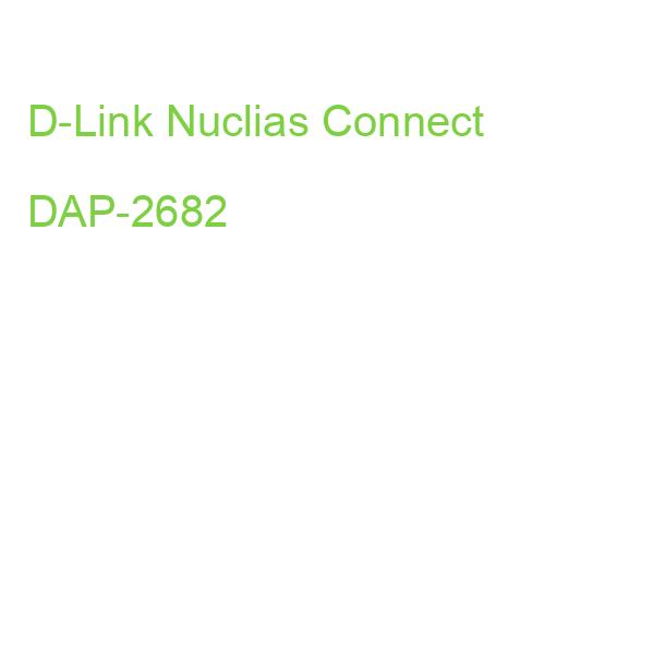 D-Link Nuclias Connect DAP-2682
