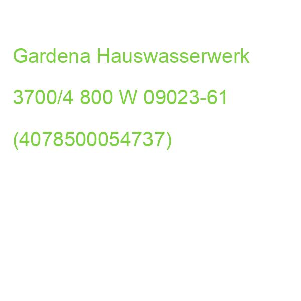 Gardena Hauswasserwerk 3700/4 800 W 09023-61 (4078500054737)