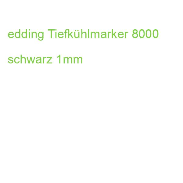 edding Tiefkühlmarker 8000 schwarz 1mm