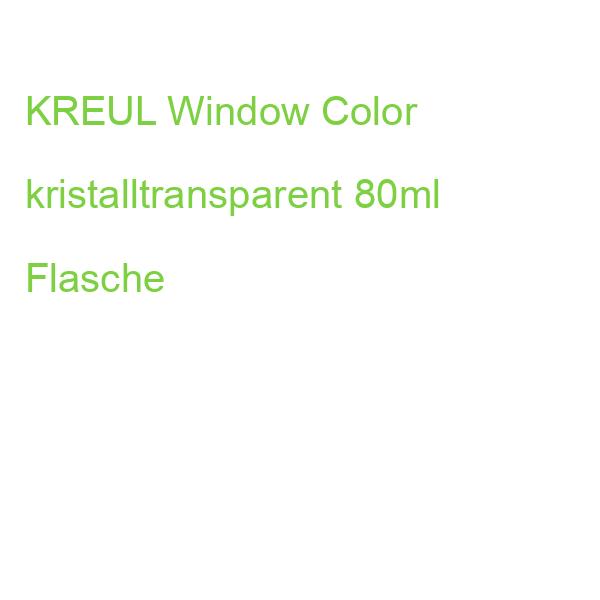 KREUL Window Color kristalltransparent 80ml Flasche