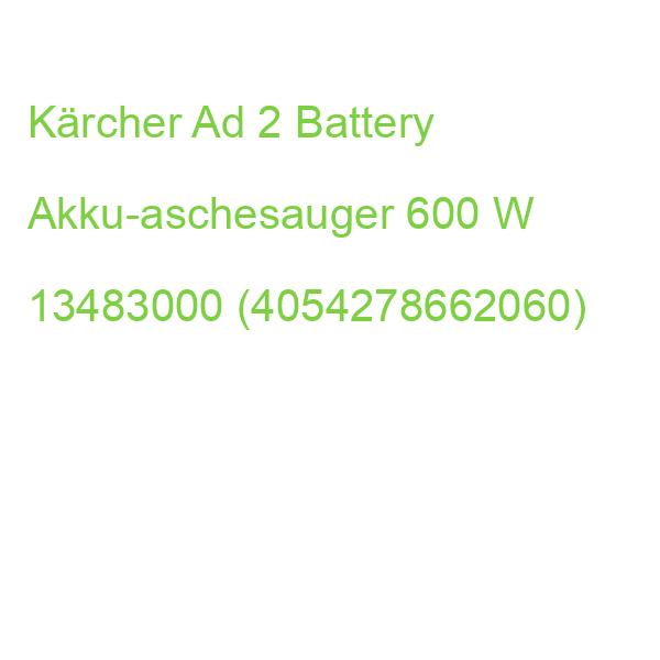 Kärcher Ad 2 Battery Akku-aschesauger 600 W 13483000 (4054278662060)