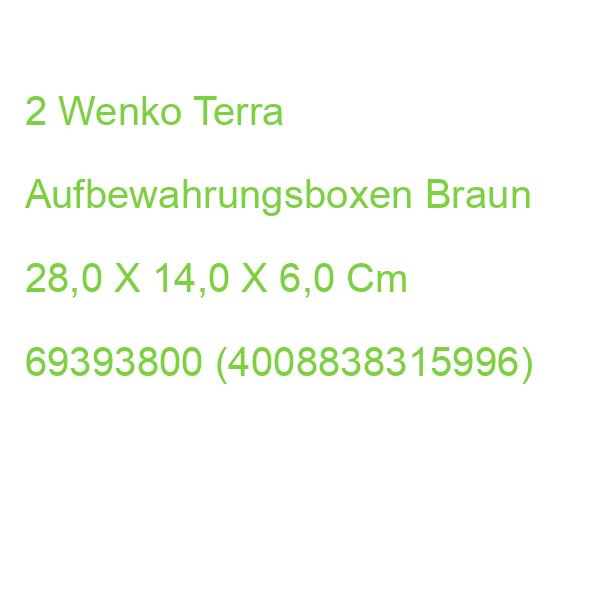 2 Wenko Terra Ordnungsboxen Braun 28,0 X 14,0 X 6,0 Cm 69393800 (4008838315996)