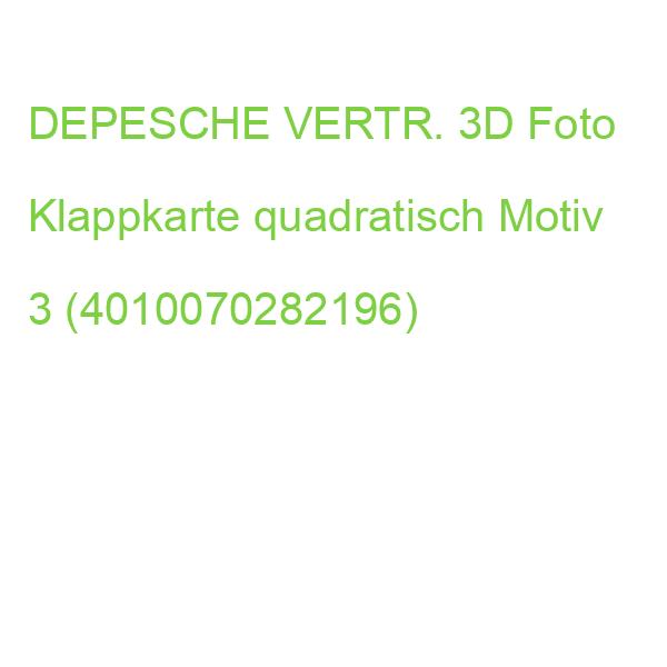 DEPESCHE 3D Foto Klappkarte Motiv 3 quadratisch
