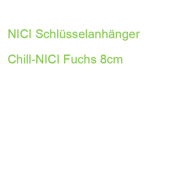 NICI Schlüsselanhänger Chill-NICI Fuchs 8cm