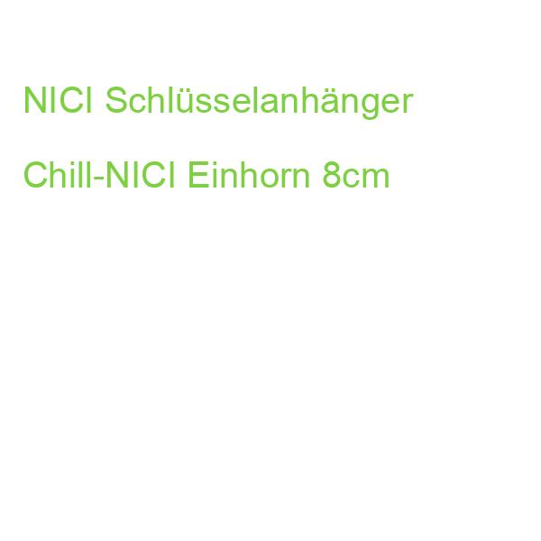 NICI Schlüsselanhänger Chill-NICI Einhorn 8cm