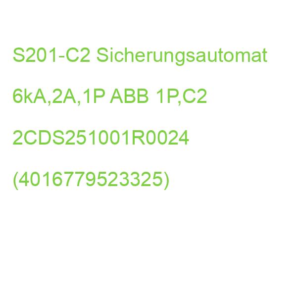 S201-C2 Sicherungsautomat 6kA,2A,1P ABB 1P,C2 2CDS251001R0024 (4016779523325)