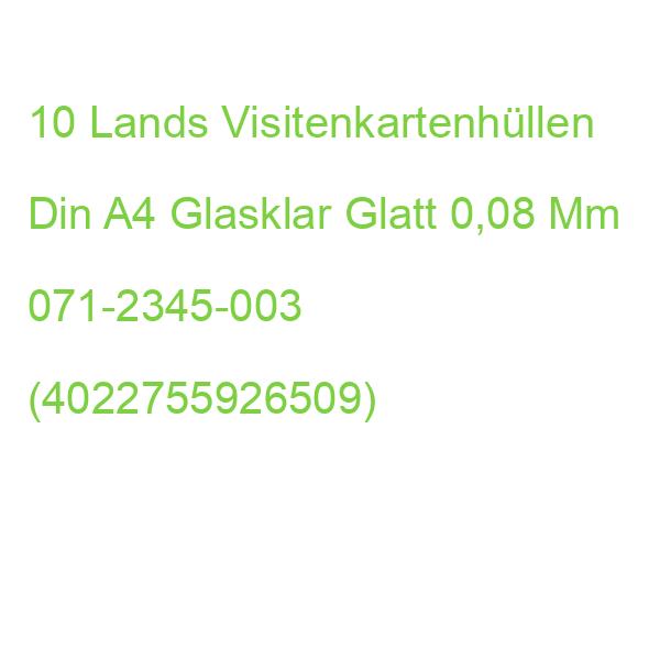 10 Lands Visitenkartenhüllen Din A4 Glasklar Glatt 0,08 Mm 071-2345-003 (4022755926509)