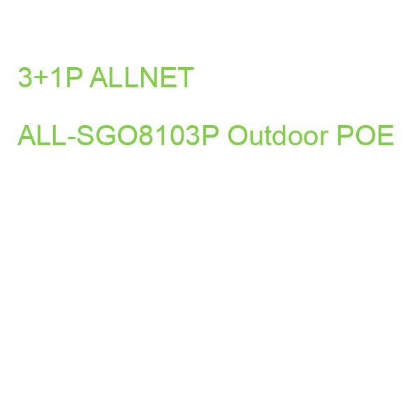 3+1P ALLNET ALL-SGO8103P Outdoor POE
