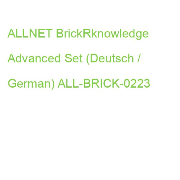 ALLNET BrickRknowledge Advanced Set (Deutsch / German) ALL-BRICK-0223