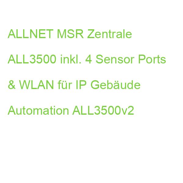 ALLNET MSR Zentrale ALL3500 inkl. 4 Sensor Ports & WLAN für IP Gebäude Automation ALL3500v2