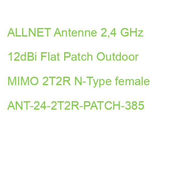 ALLNET Antenne 2,4 GHz 12dBi Flat Patch Outdoor MIMO 2T2R N-Type female ANT-24-2T2R-PATCH-385