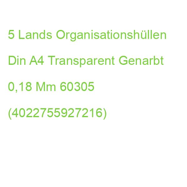 5 Lands Organisationshüllen Din A4 Transparent Genarbt 0,18 Mm 60305 (4022755927216)
