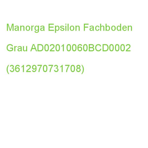 Manorga Epsilon Fachboden Grau 100,0 X 60,0 Cm AD02010060BCD0002 (3612970731708)