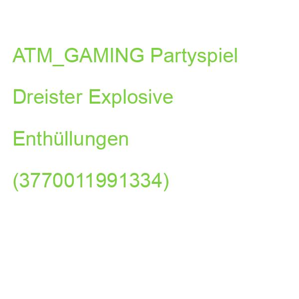 ATM_GAMING Partyspiel Dreister Explosive Enthüllungen (3770011991334)
