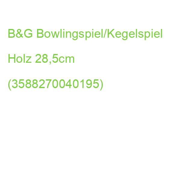 B&G Bowlingspiel/Kegelspiel Holz 28,5cm (3588270040195)