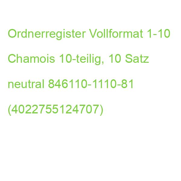 Ordnerregister Vollformat 1-10 Chamois 10-teilig, 10 Satz neutral 846110-1110-81 (4022755124707)