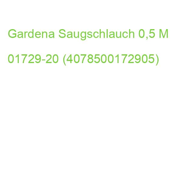 Gardena Saugschlauch 0,5 M 01729-20 (4078500172905)