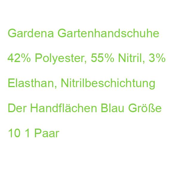 Gardena Gartenhandschuhe 42% Polyester, 55% Nitril, 3% Elasthan, Nitrilbeschichtung Der Handflächen Blau Größe 10, 1 Paa