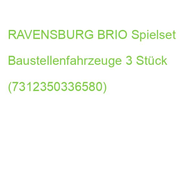 RAVENSBURG BRIO Spielset Baustellenfahrzeuge 3 Stück (7312350336580)