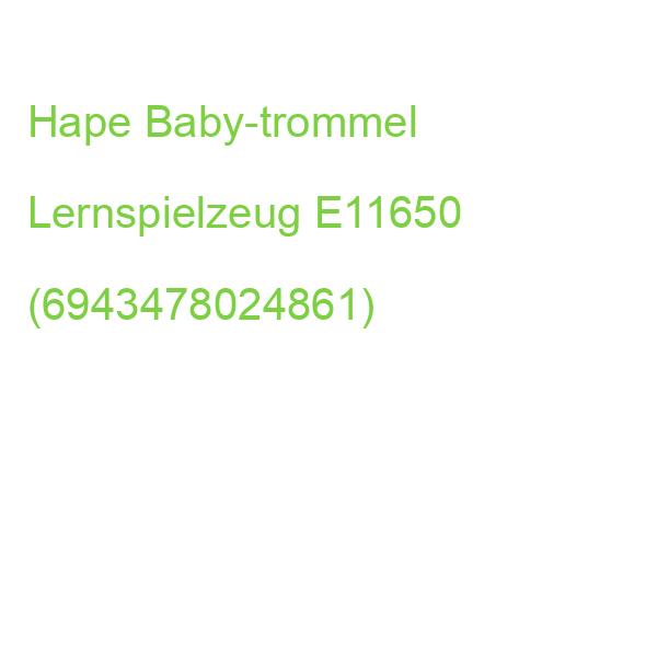 Hape Baby-trommel Lernspielzeug E11650 (6943478024861)