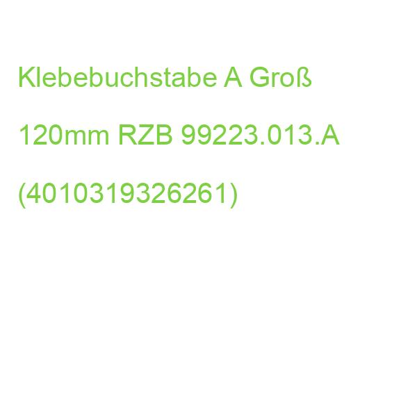 Klebebuchstabe A Groß 120mm RZB 99223.013.A (4010319326261)