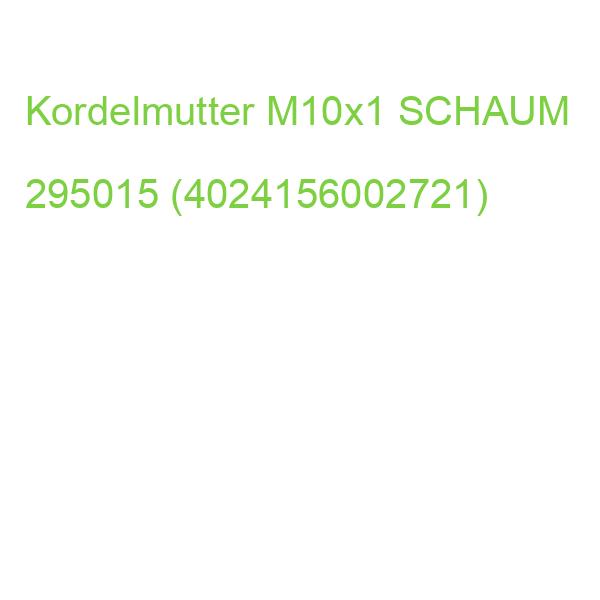 Kordelmutter M10x1 SCHAUM 295015 (4024156002721)