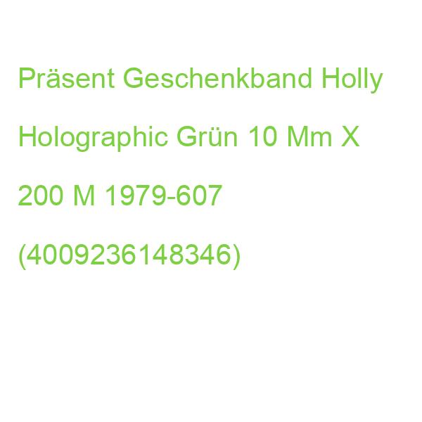 Präsent Geschenkband Holly Holographic Grün 10 Mm X 200 M 1979-607 (4009236148346)