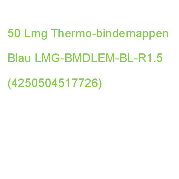 50 Lmg Thermo-bindemappen Blau Leinenkarton Für 5 - 15 Blatt LMG-BMDLEM-BL-R1.5 (4250504517726)
