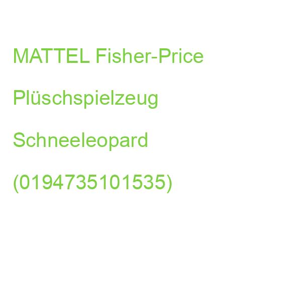 MATTEL Fisher-Price Plüschspielzeug Schneeleopard (0194735101535)