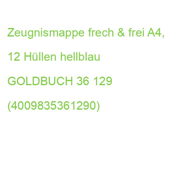 Zeugnismappe frech & frei A4, 12 Hüllen hellblau GOLDBUCH 36 129 (4009835361290)